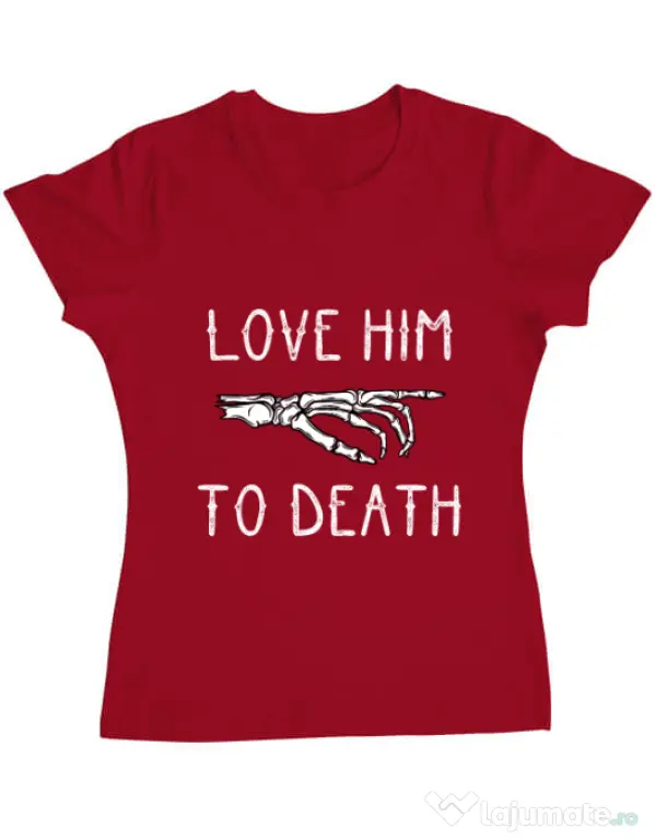 Tricou ADLER dama Love him to death Rosu