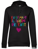 Hoodie dama cu gluga Il iubim pe tati Negru