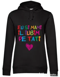 Hoodie dama cu gluga Il iubim pe tati Negru