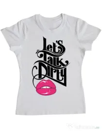 Tricou ADLER dama Lets talk dirty Alb