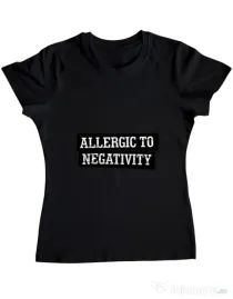 Tricou ADLER dama Allergic to negativity Negru