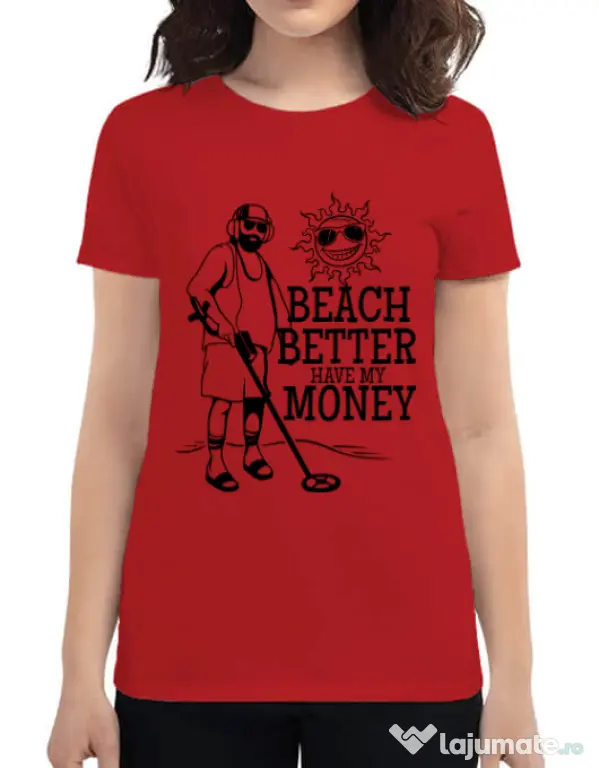 Tricou ADLER dama Beach better have my money Rosu
