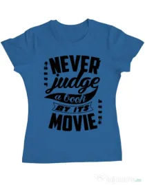 Tricou ADLER dama Never judge a book Albastru azuriu