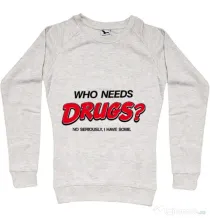 Bluza ADLER dama Who needs drugs Migdala melanj
