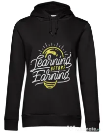 Hoodie dama cu gluga Learning Before Earning Negru