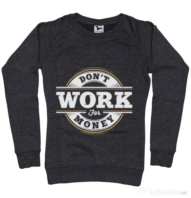 Bluza ADLER dama Dont work for money Negru melanj