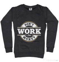 Bluza ADLER dama Dont work for money Negru melanj