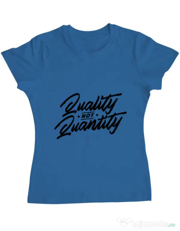 Tricou ADLER dama Quality not quantity Albastru azuriu