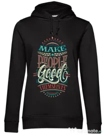 Hoodie dama cu gluga Make people feel good Negru