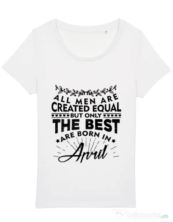 Tricou STANLEY STELLA dama The best men are born in April Alb