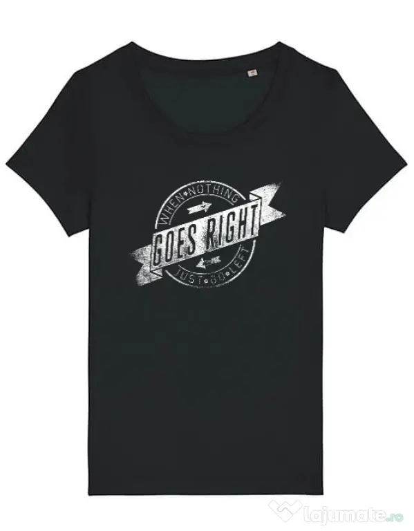 Tricou STANLEY STELLA dama When nothing goes right Negru