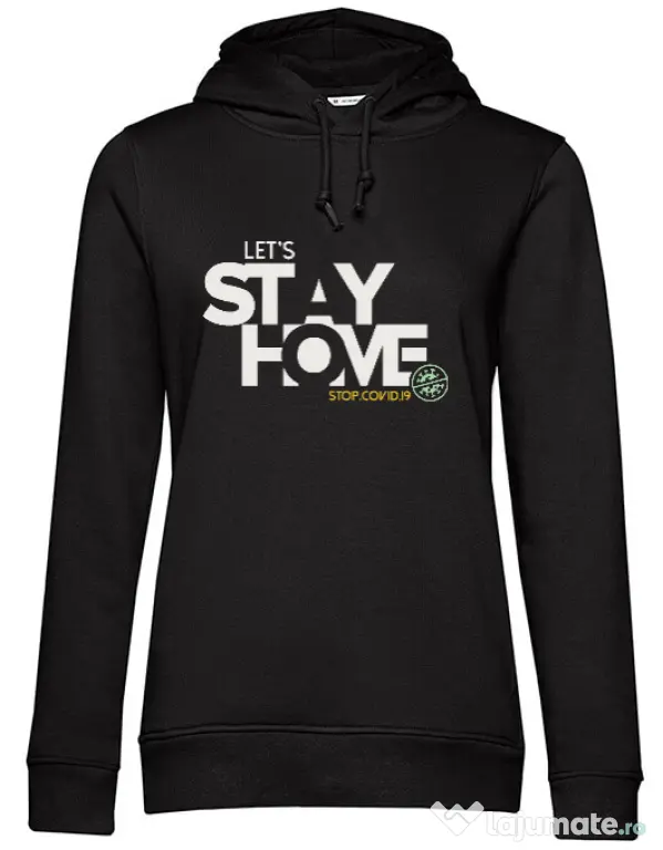 Hoodie dama cu gluga Stay home Negru
