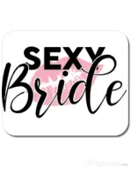 Mousepad personalizat Sexy bride Alb