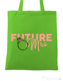 Sacosa personalizata Mireasa Future Mrs Verde