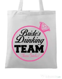 Sacosa personalizata Petrecerea burlacitelor Brides drinking team Alb