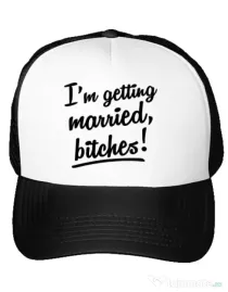 Sapca personalizata Mireasa Im getting married bitches Alb