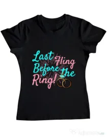 Tricou Petrecerea burlacitelor ADLER Last fling before the ring Negru