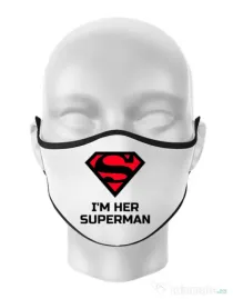 Masca personalizata reutilizabila I'm her Superman Alb