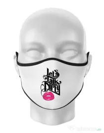 Masca personalizata reutilizabila Lets talk dirty Alb