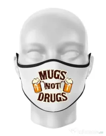 Masca personalizata reutilizabila Mugs not drugs Alb