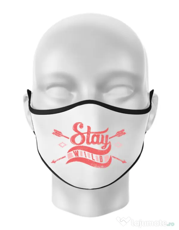 Masca personalizata reutilizabila Stay wild Alb