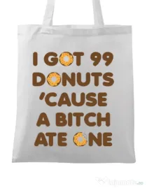 Sacosa din panza 99 Donuts Alb