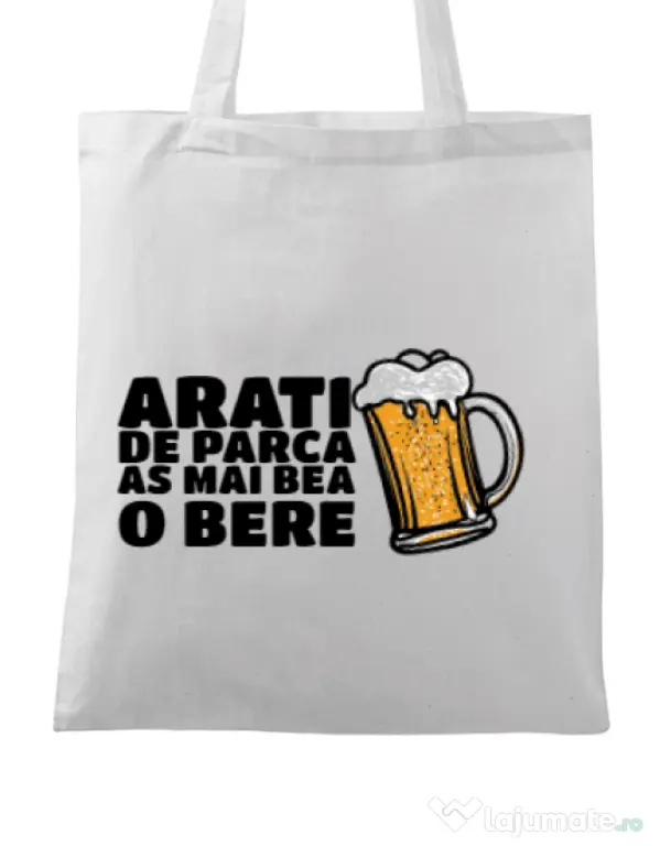 Sacosa din panza As mai bea o bere Alb
