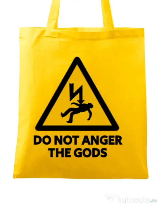 Sacosa din panza Do not anger the gods Galben