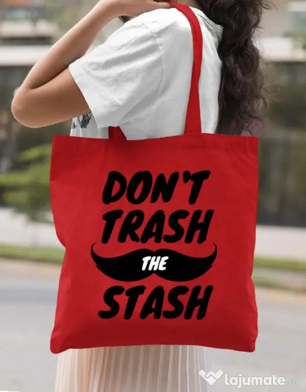 Sacosa din panza Do not trash the stash Rosu