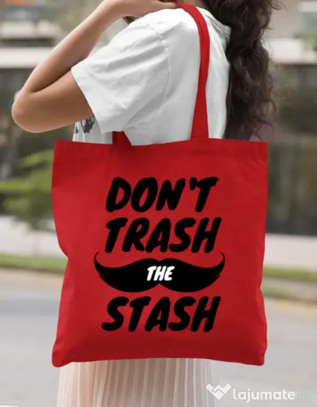 Sacosa din panza Do not trash the stash Rosu