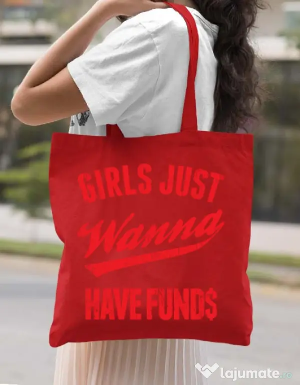 Sacosa din panza Girls wanna have funds Rosu