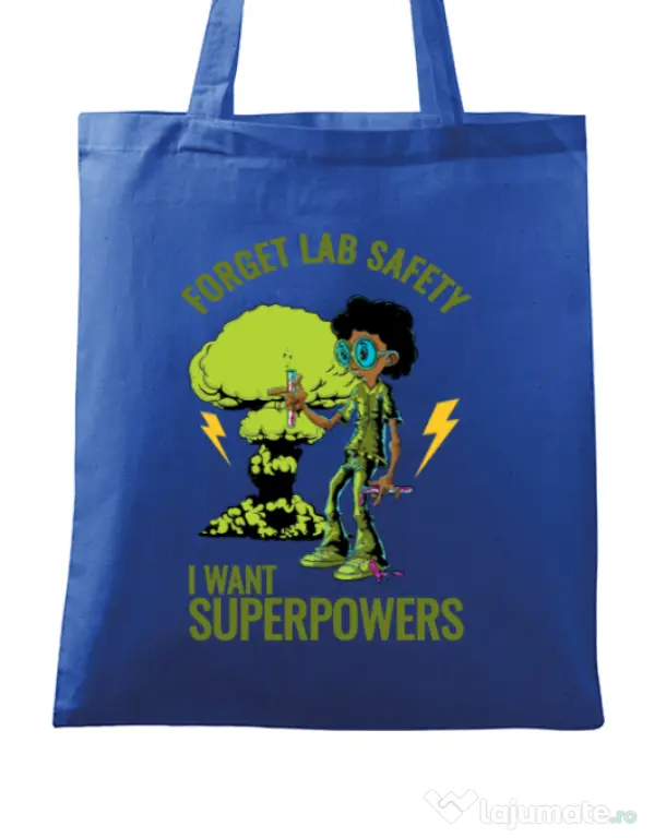 Sacosa din panza I want superpowers Albastru regal
