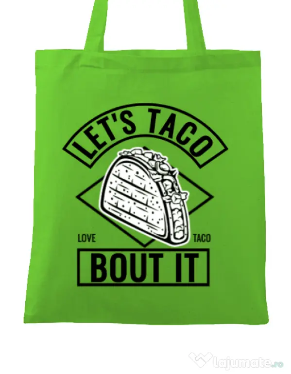 Sacosa din panza Let’s taco Verde mar