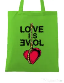 Sacosa din panza Love is evil Verde mar