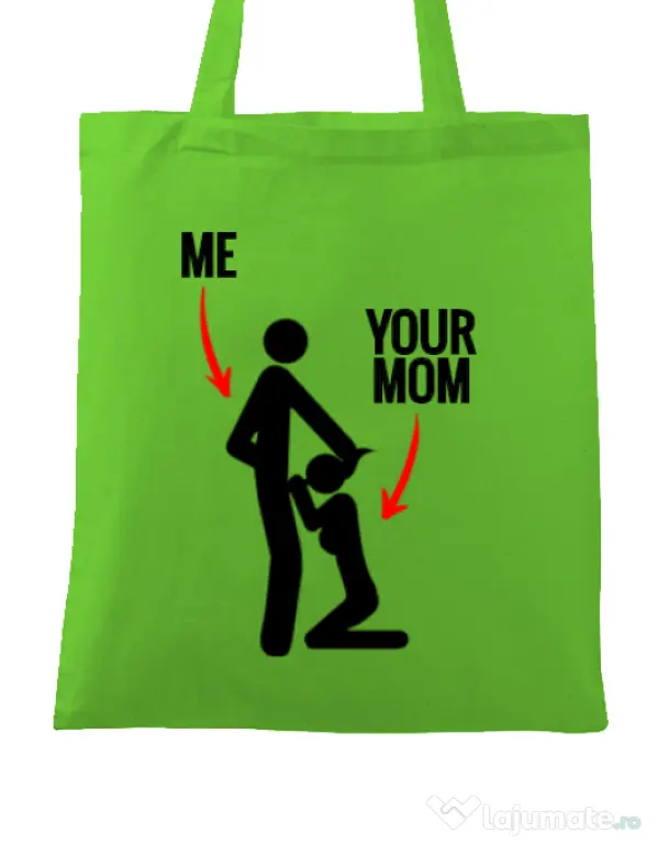 Sacosa din panza Me your mom Verde mar