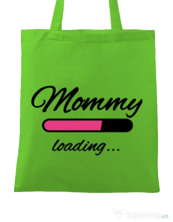 Sacosa din panza Mommy loading Verde mar