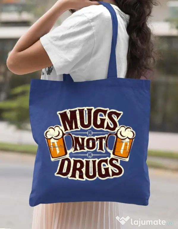 Sacosa din panza Mugs not drugs Albastru regal