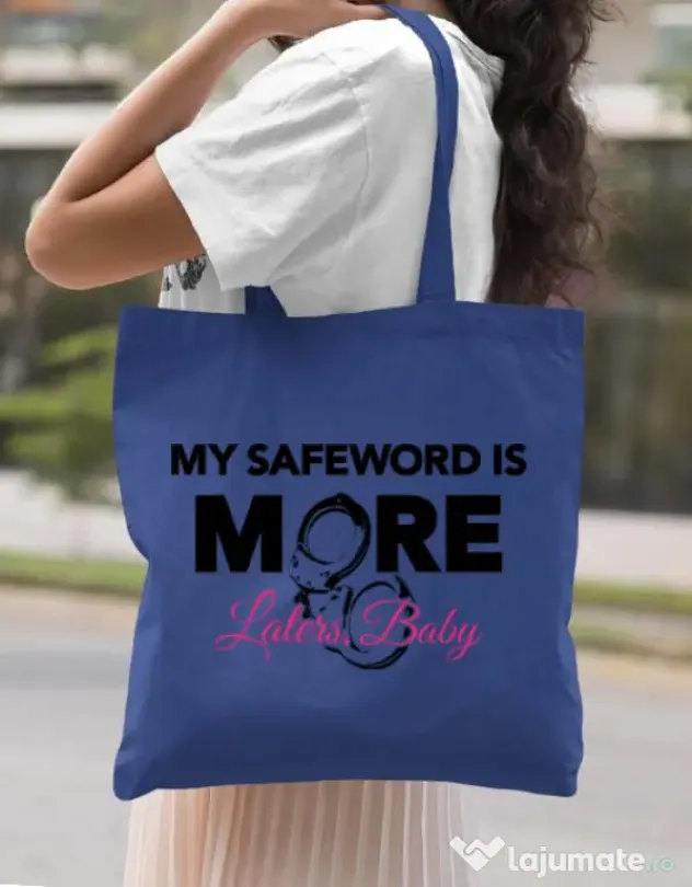 Sacosa din panza My safeword is more Albastru regal