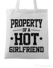 Sacosa din panza Property of a hot girlfriend Alb
