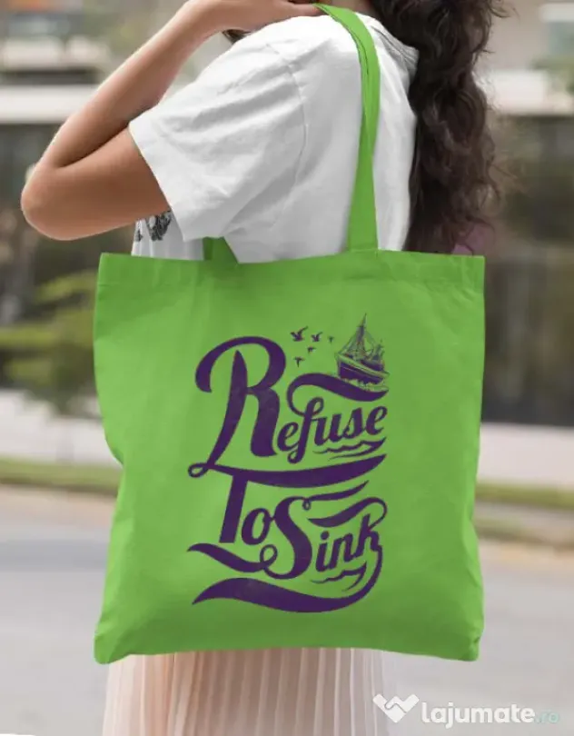Sacosa din panza Refuse to sink Verde mar