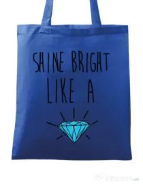 Sacosa din panza Shine bright like a diamond Albastru regal