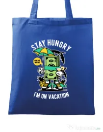 Sacosa din panza Stay Hungry Albastru regal