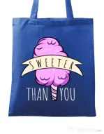 Sacosa din panza Sweeter than you Albastru regal