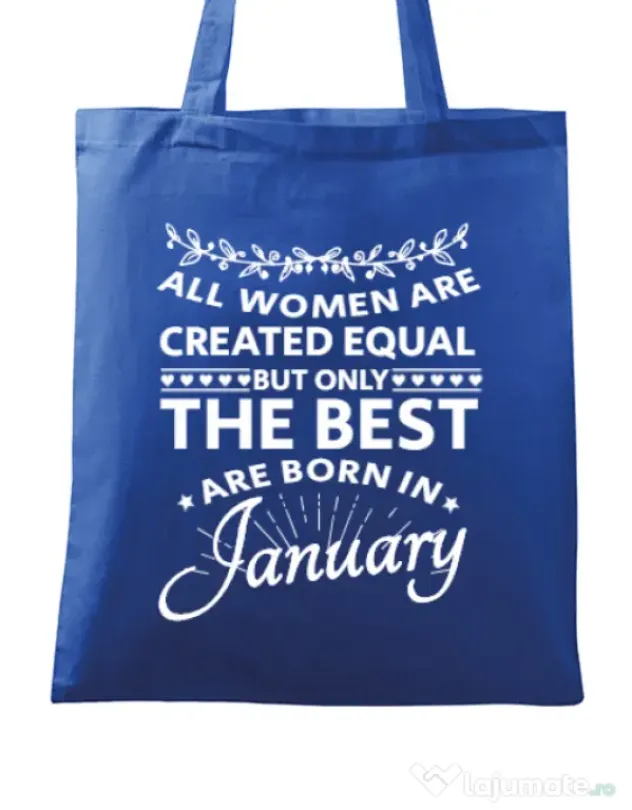 Sacosa din panza The best women are born in January Albastru regal