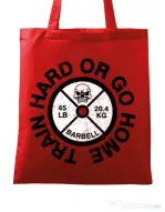 Sacosa din panza Train hard or go home Rosu