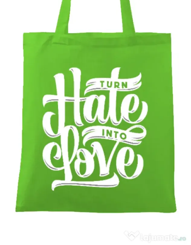 Sacosa din panza Turn Hate Into Love Verde mar