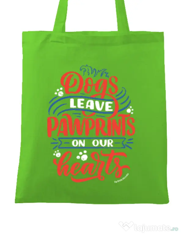 Sacosa din panza Dogs leave pawprints Verde mar