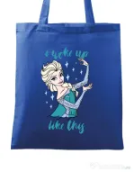 Sacosa din panza I woke up like Elsa Albastru regal