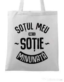 Sacosa din panza O sotie minunata Alb
