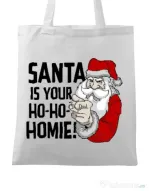Sacosa din panza Santa is your homie Alb